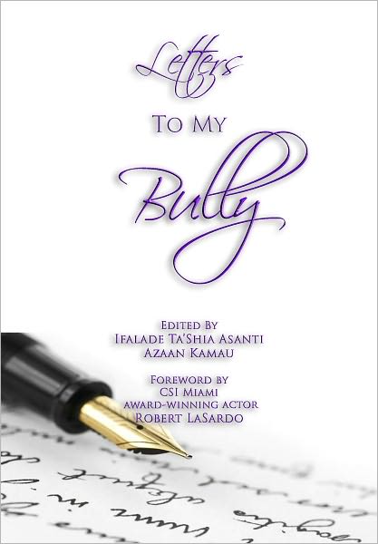 Letters to My Bully