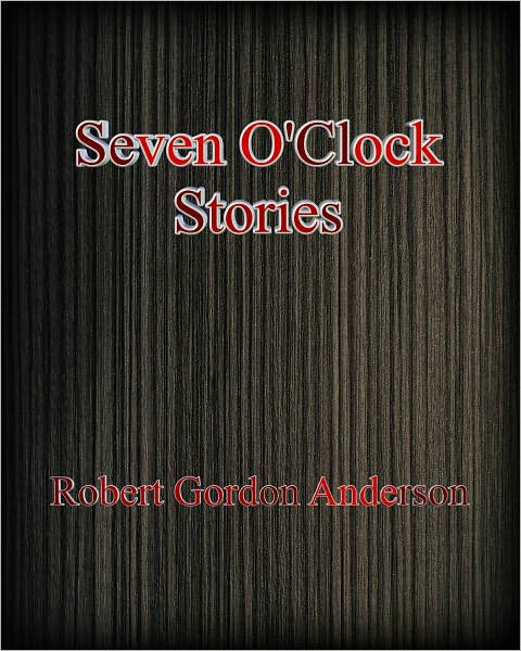 Seven O'Clock Stories