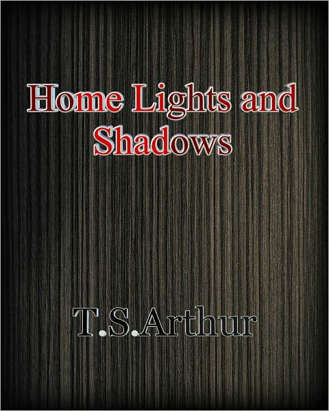 Home Lights and Shadows