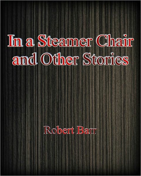 In a Steamer Chair And Other Stories