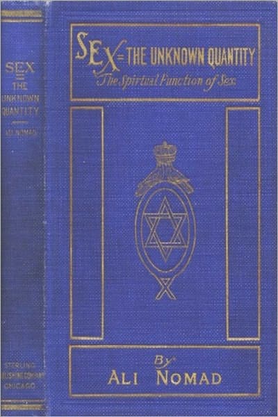 Sex: The Unknown Quantity, The Spiritual Function of Sex (Illustrated)