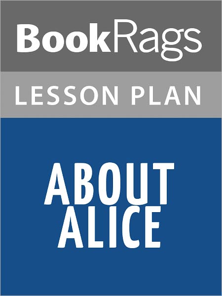 About Alice by Calvin Trillin Lesson Plans