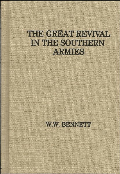 The Great Revival in the Southern Armies, Annotated