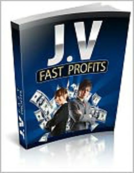 Joint Venture Fast Profits