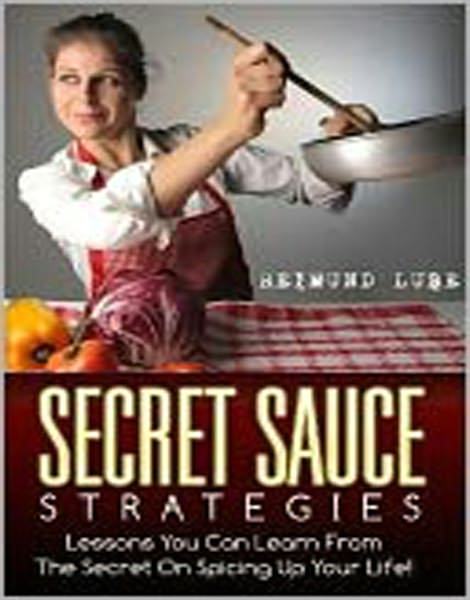 Secret Sauce Strategies
