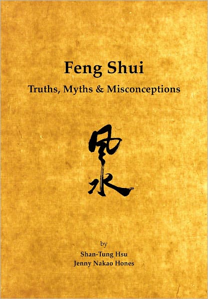 Feng Shui: Truths, Myths & Misconceptions