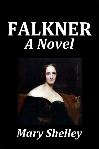 Mary Shelley's Falkner