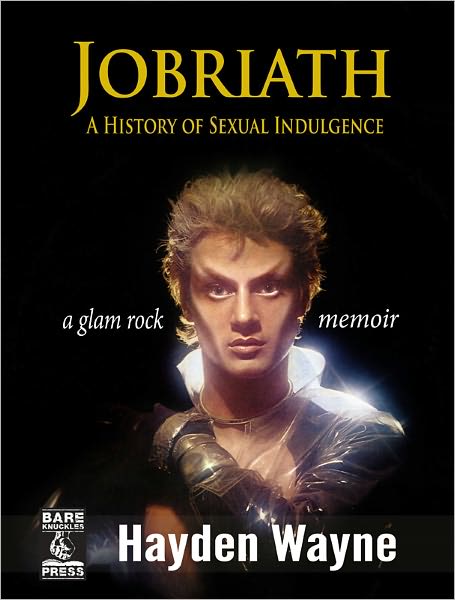 Jobriath: a History of Sexual Indulgence