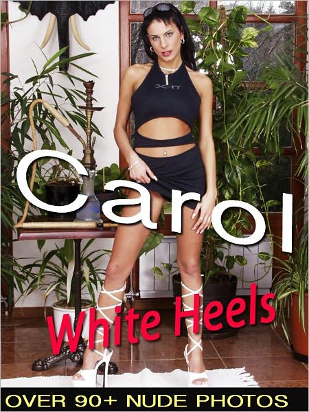 Carol - White Heels (Nude Women Photos)