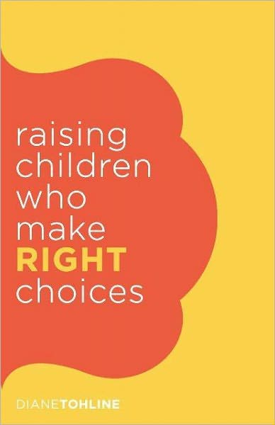 Raising Children who make Right Choices