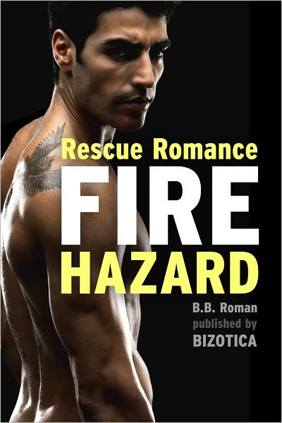 Rescue Romance: Fire Hazard (Firefighter Erotica)