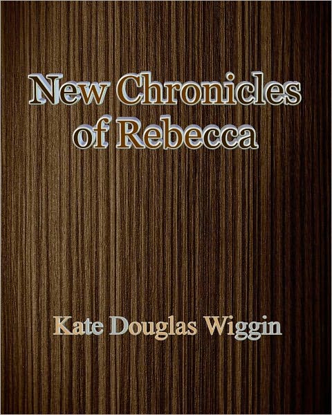 New Chronicles of Rebecca