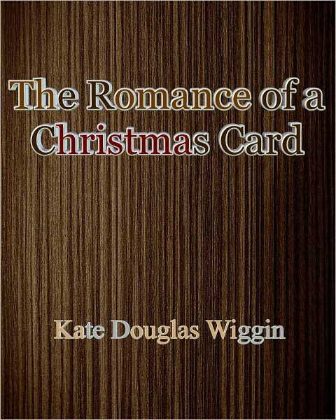 The Romance of a Christmas Card