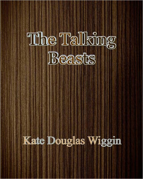 The Talking Beasts