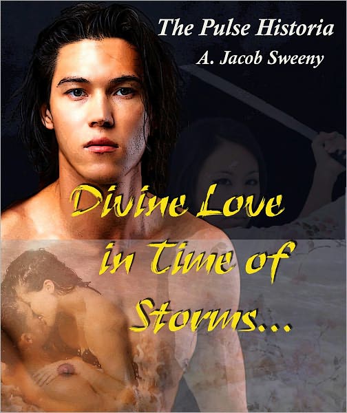 Divine Love in Time of Storms (Pulse Historia II)