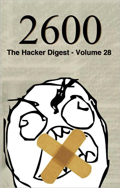 2600: The Hacker Digest - Volume 28