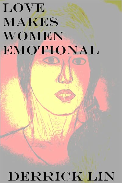 Love Makes Women Emotional