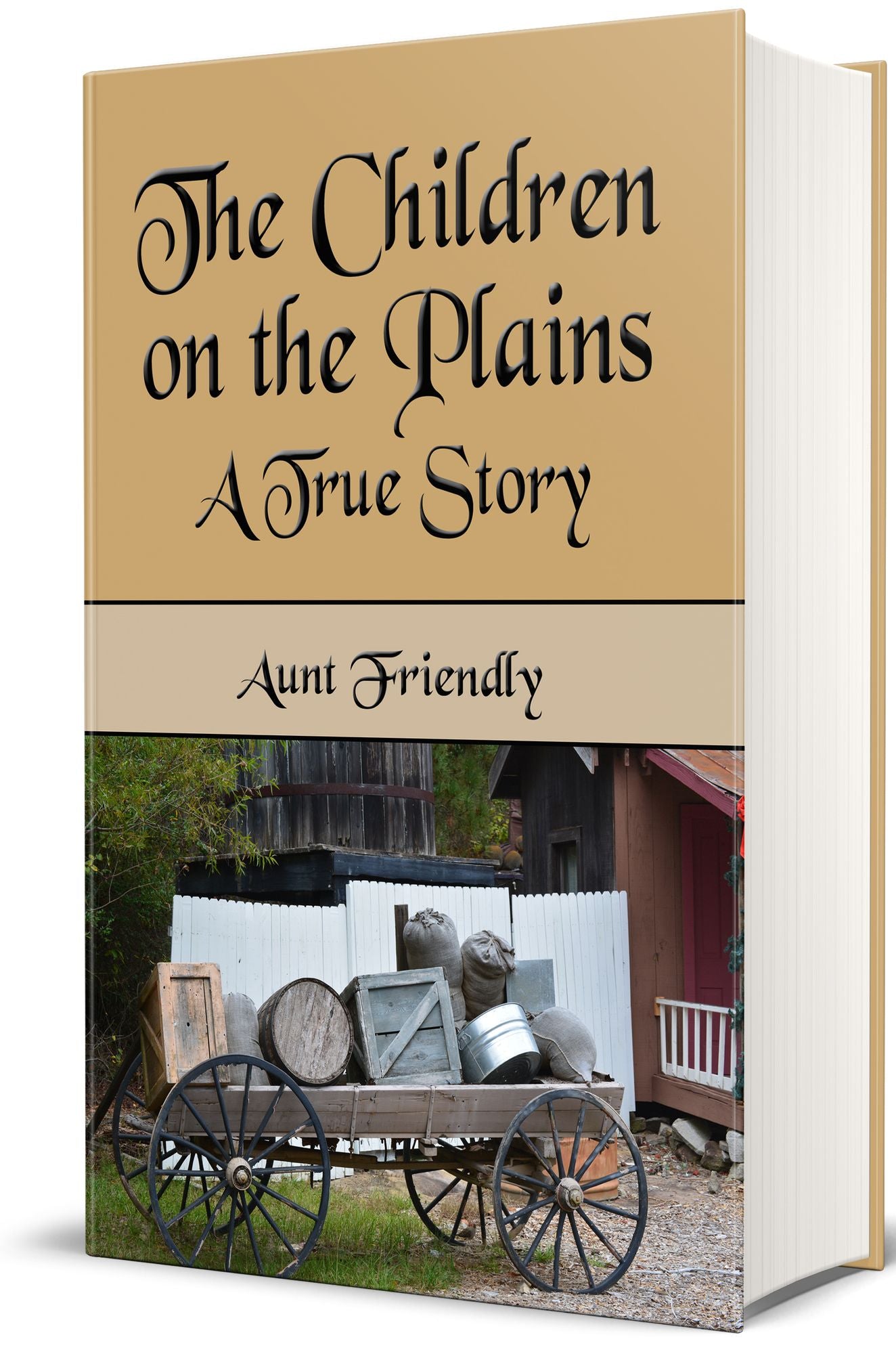 The Children on the Plains (Original Illustrations & Text)