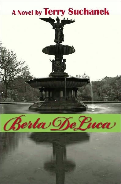 Berta De Luca: Book One of the Angels on Earth Series