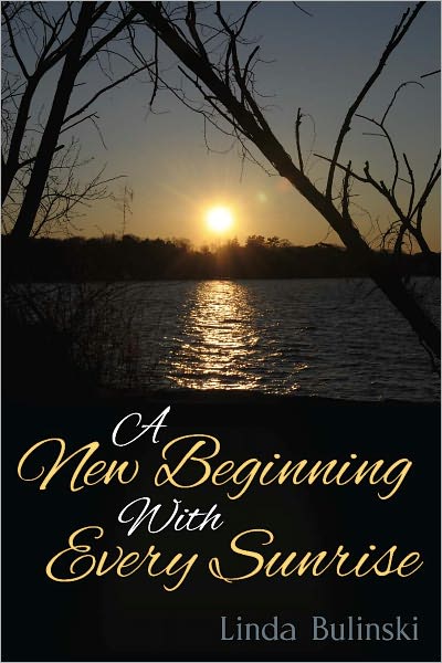 A New Beginning With Every Sunrise
