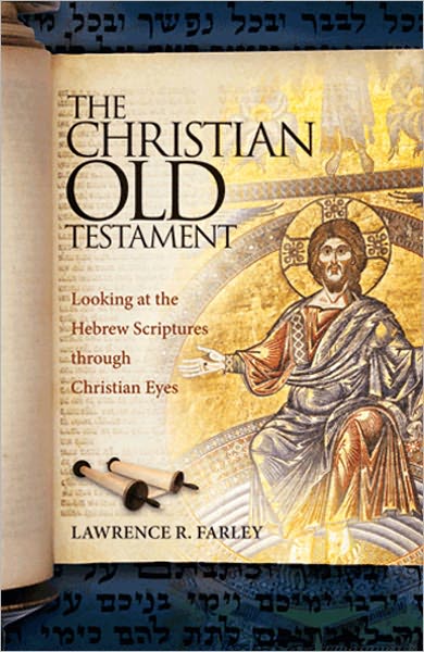 The Christian Old Testament