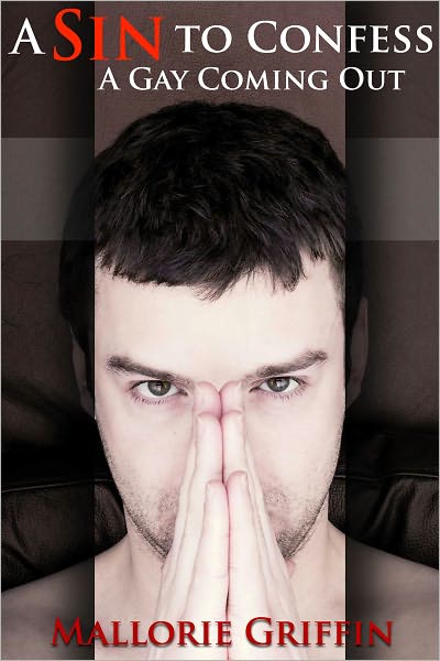 A Sin to Confess: A Gay Coming Out