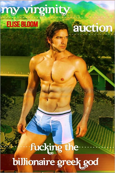 My Virginity Auction (Fucking the Billionaire Greek God)