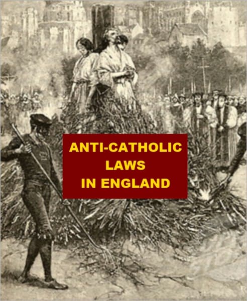 Anti-Catholic Laws in England