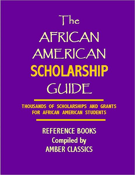The African American Scholarship Drive: Thousands of Scholarships and Grants for African American Students