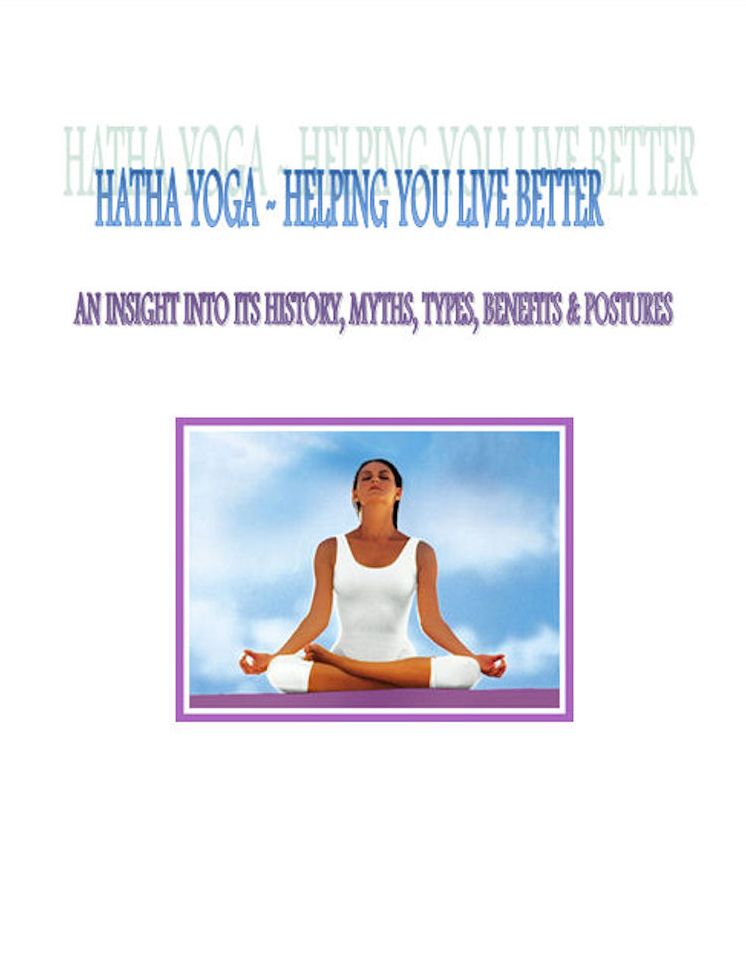 Hatha Yoga-Helping you Live Better