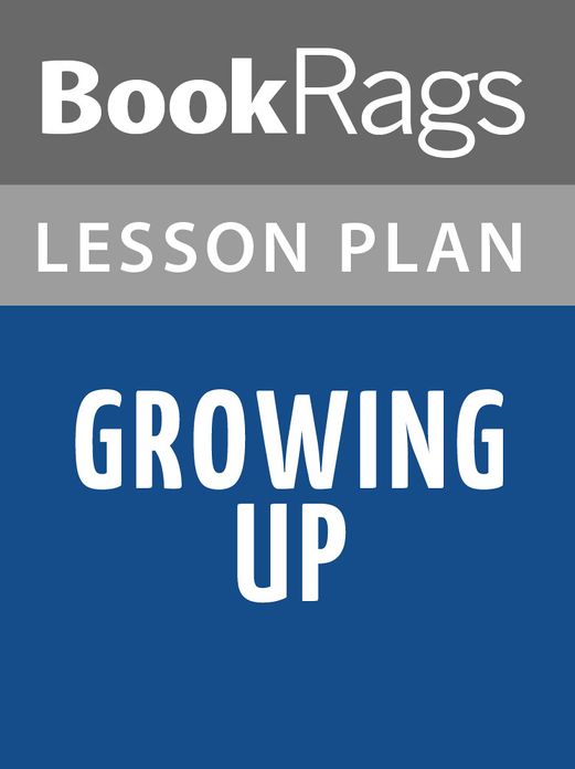 Growing Up Lesson Plans