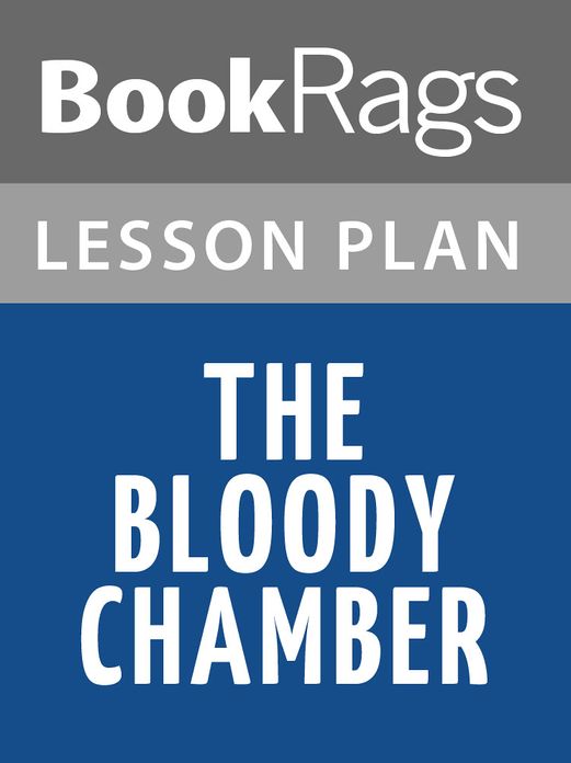 The Bloody Chamber Lesson Plans