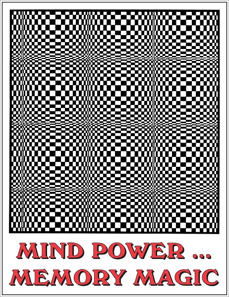 Mind Power...Memory Magic