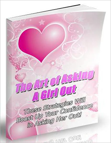 Art Of Asking Girl Out