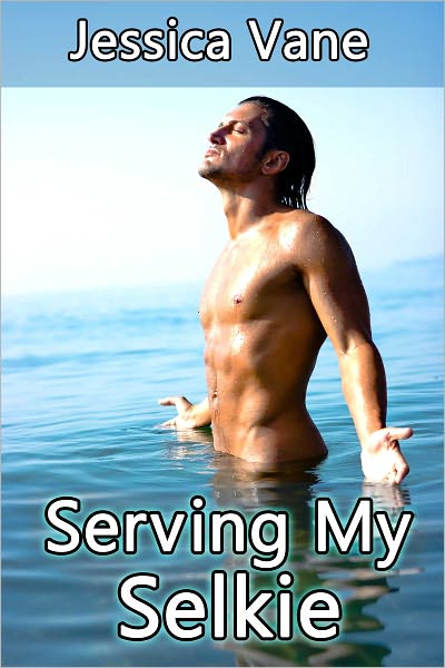 Serving My Selkie, gay shifter erotica