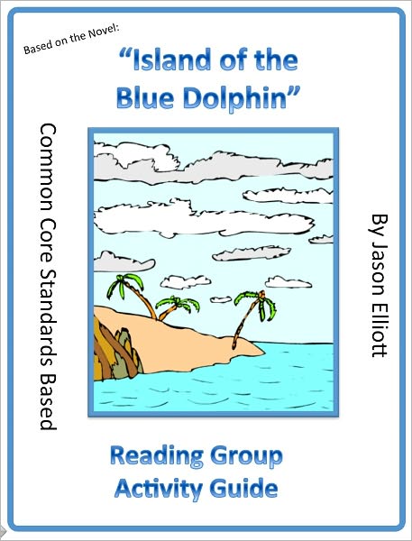 Island of the Blue Dolphins Reading Group Activity Guide