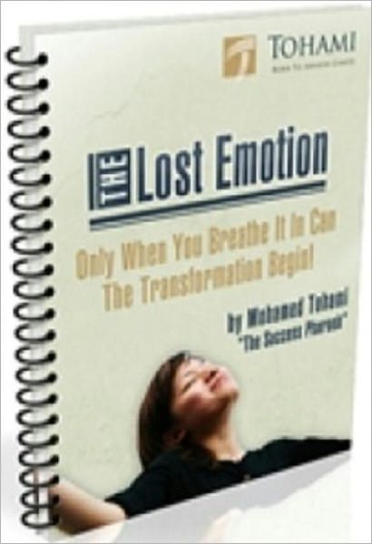 eBook about The Lost Emotion - How Can You Protect Yourself from the GREATEST Tragedy of Life?