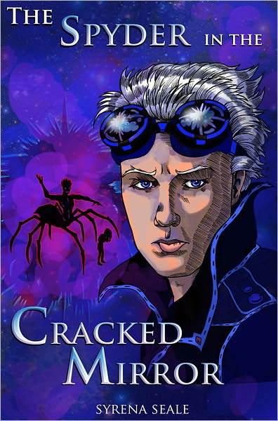 The Spyder in the Cracked Mirror