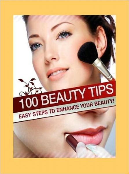 eBook about 100 Beauty Tips for woman...