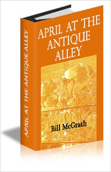 April At The Antique Alley