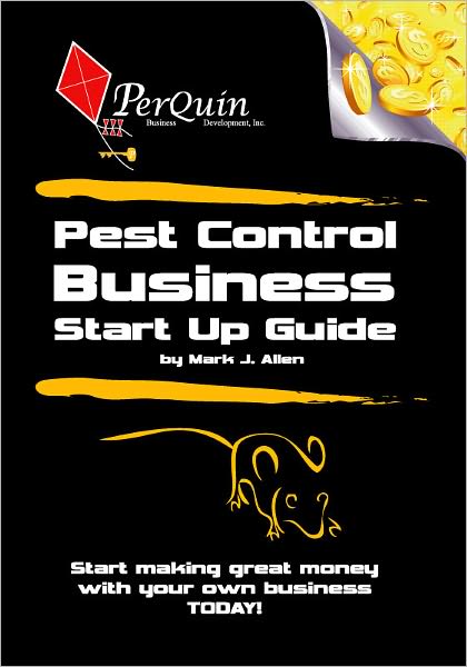 Pest Control Business Start-Up Guide