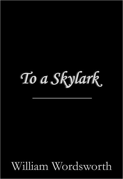 To a Skylark