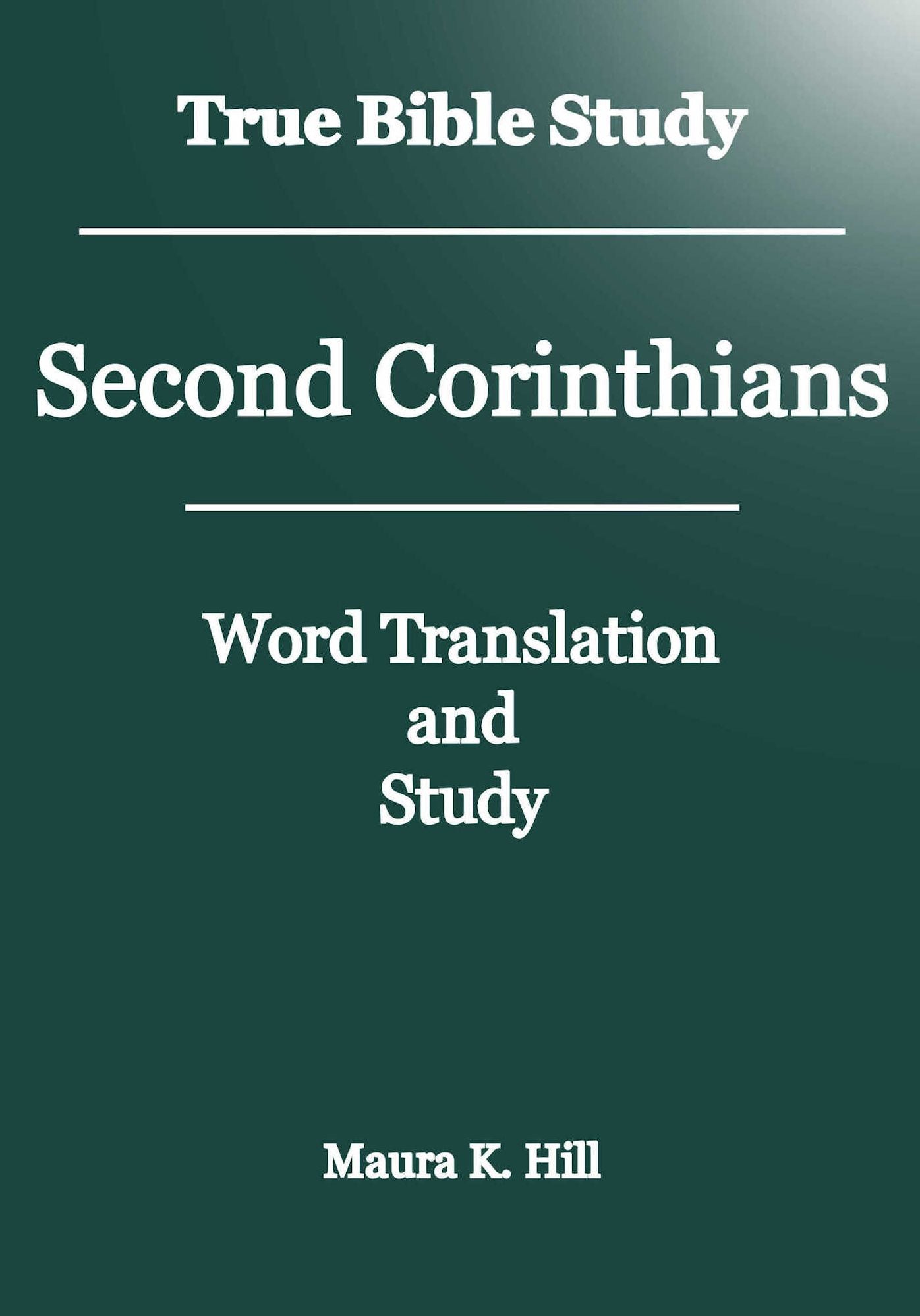 True Bible Study - Second Corinthians
