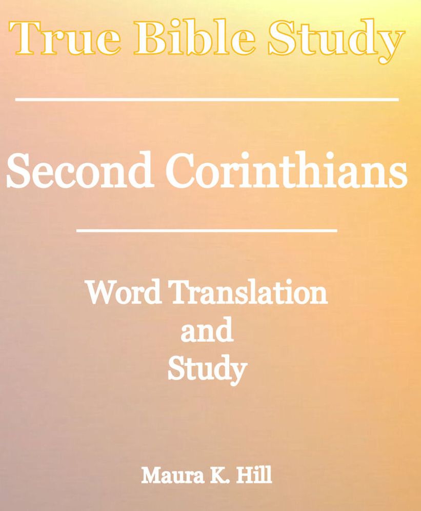 True Bible Study - Second Corinthians