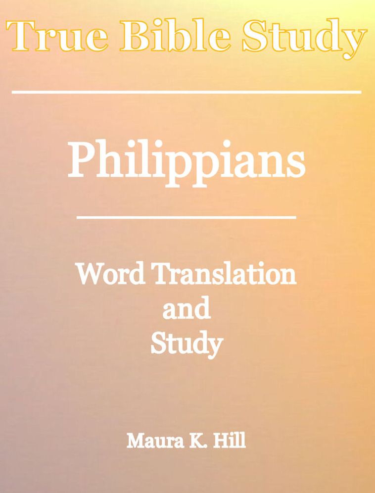True Bible Study - Philippians