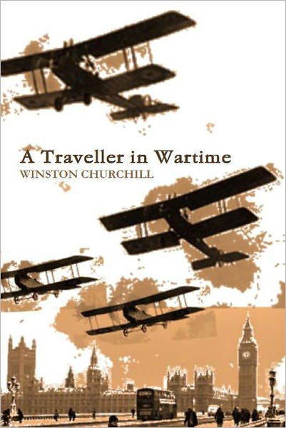 A Traveller in Wartime