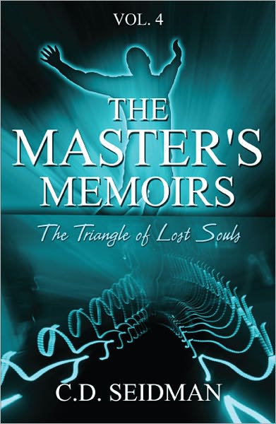 The Master's Memoirs: The Triangle of Lost Souls