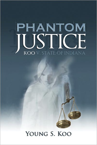Phantom Justice