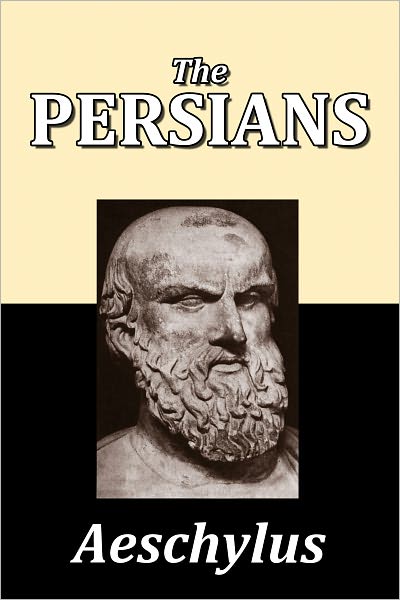 The Persians by Aeschylus