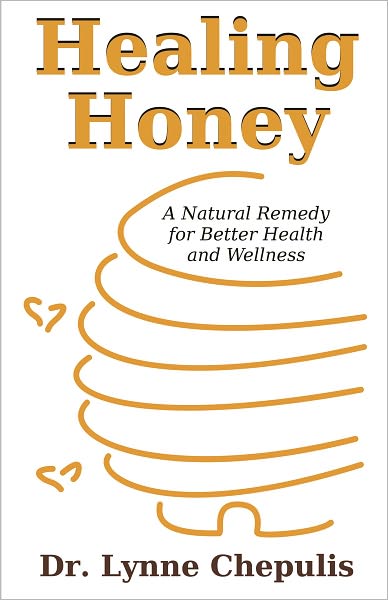 Healing Honey: A Natural Remedy for Better Health and Wellness